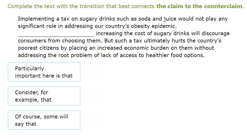 Complete the text with the transition that best connects the claim to the counterclaim-example-1