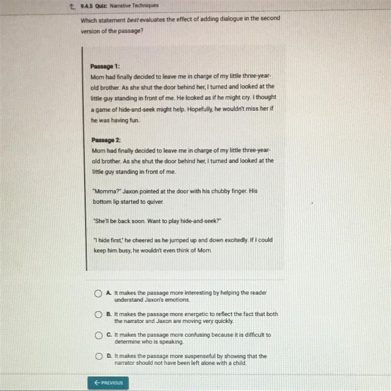 Which tenant best evaluate the effect of adding dialogue in the second version of-example-1