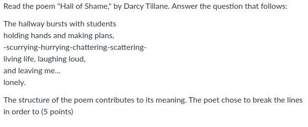 Read the poem "Hall of Shame," by Darcy Tillage. Answer the question that-example-1