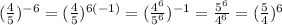 ((4)/(5))^(-6)=((4)/(5))^(6(-1))=((4^6)/(5^6))^(-1)=\frac{5^6}{4^{6^{}}}=((5)/(4))^6