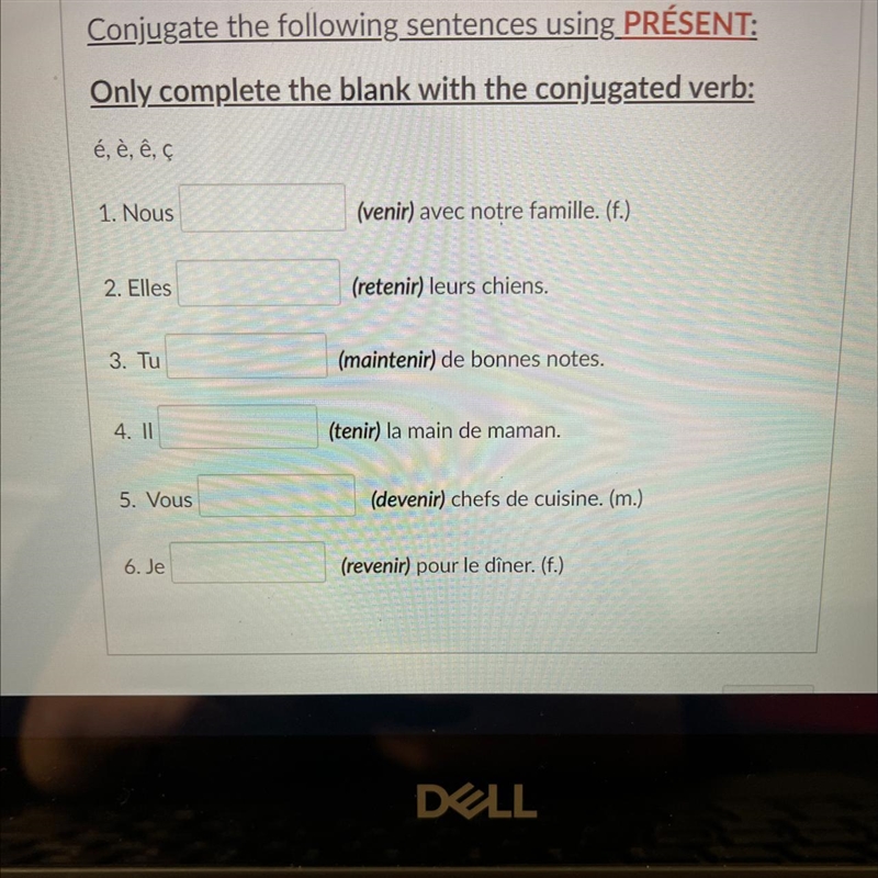 Conjugate the following sentences using PRÉSENT: Only complete the blank with the-example-1