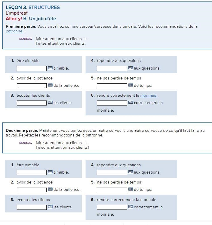 FRENCH - L'imperatif Vous travaillez comme serveur/serveuse dans un café. Voici les-example-1