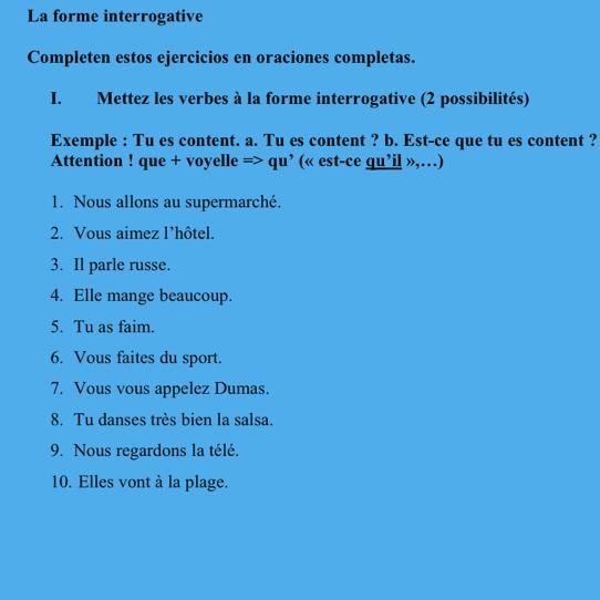 Transforme en pregunta cada oración, de acuerdo a las dos maneras que se presentan-example-1