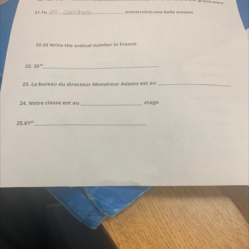 22. 35th_______ 23. Le bureau du directeur Monsireur Adams est au_______ 24. Notre-example-1
