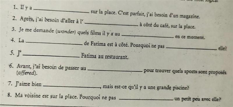 Fill in each blank with a word or expression that would fit the sentence. (in french-example-1