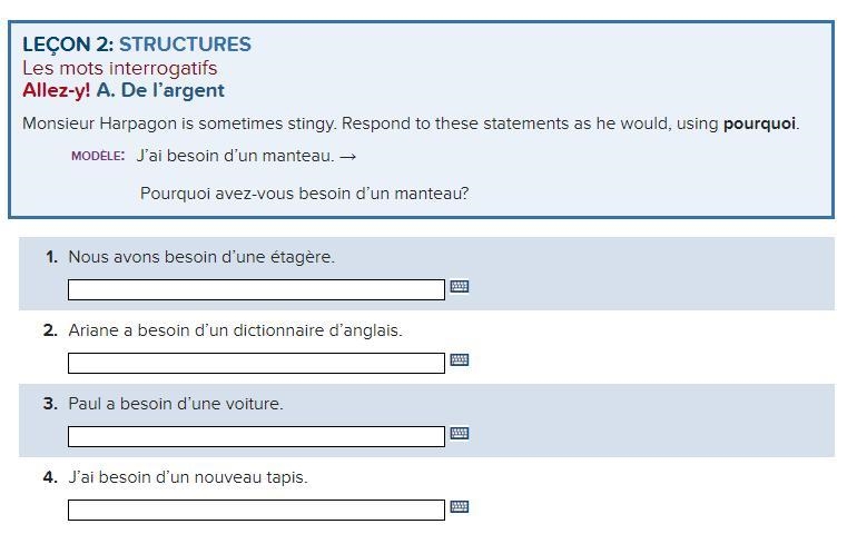 FRENCH - Les mots interrogatifs I'm having a hard time on these questions, any help-example-1