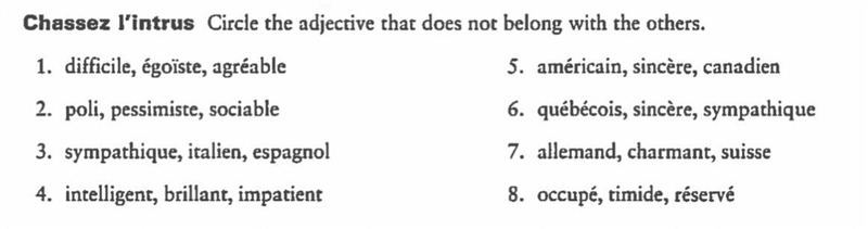 Chose the adjective that does not belong with the others. Please help!! Due today-example-1