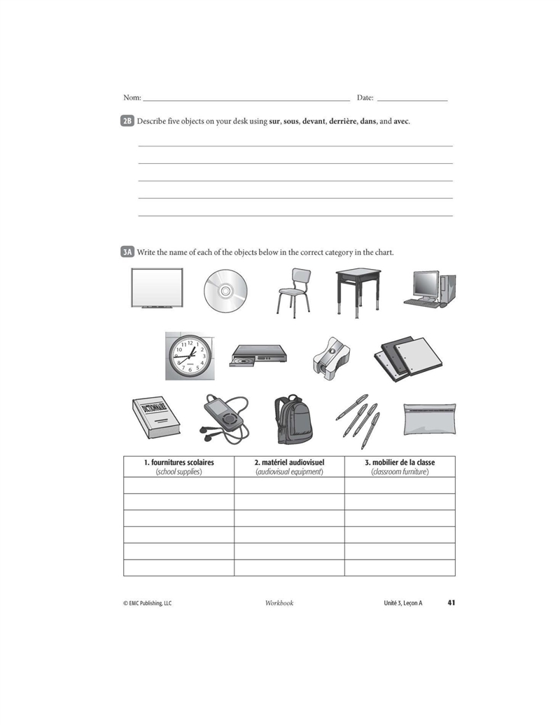 2B Describe five objects on your desk using sur, sous, devant, derriere, dans, and-example-1