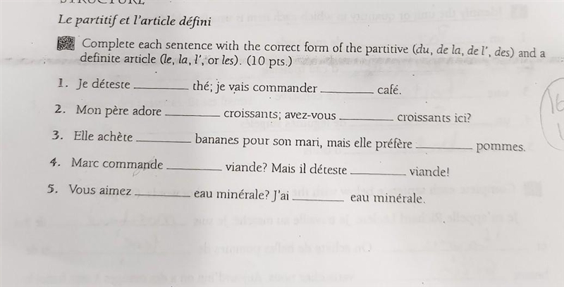 Complete each sentence with the correct form of the partitive (du, de la de l', des-example-1