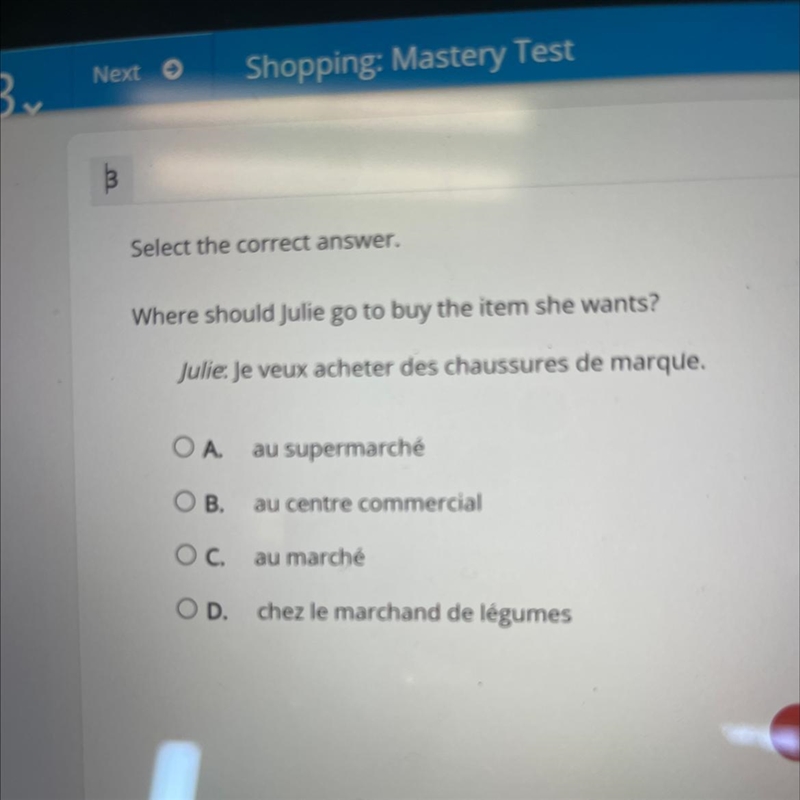 HELP ASAPWhere should Julie go to buy the item she wants? Julie: Je veux acheter des-example-1