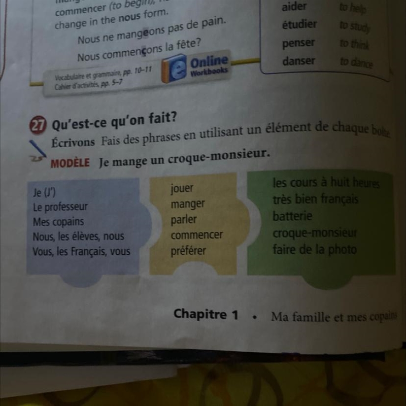 27 Qu'est-ce qu'on fait? Ecrivons Fais des phrases en utilisant un élément de chaque-example-1