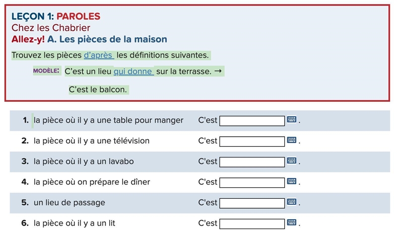 LEÇON 1: PAROLES Chez les Chabrier Allez-y! A. Les pièces de la maison-example-1