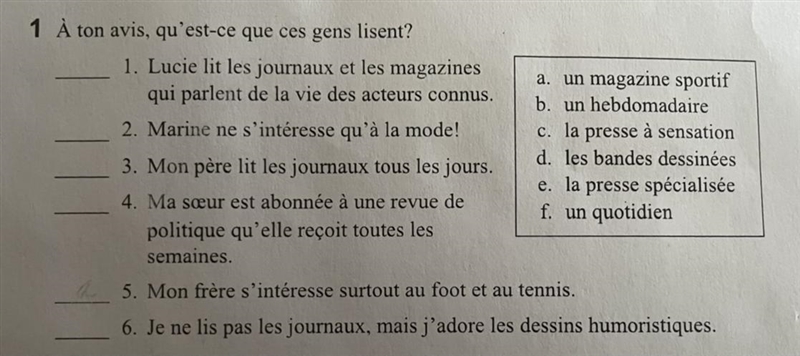 À ton avis, qu'est-ce que ces gens lisent? __ 1. Lucie lit les journaux et les magazines-example-1