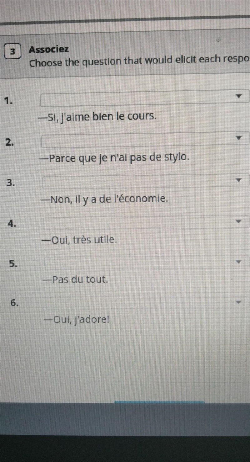 Choose the question that would elicit each response​-example-1