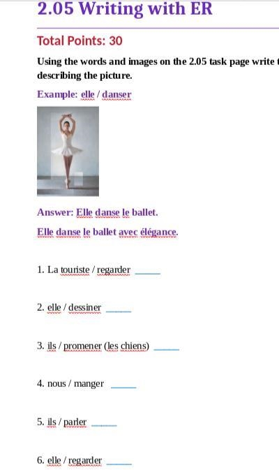 Pls help 2.05 Writing with ER 1. La touriste / regarder 2. elle / dessiner 3. ils-example-1