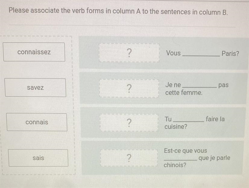 [Help!] Please associate the verb forms in Column A to the sentences in Column B.-example-1