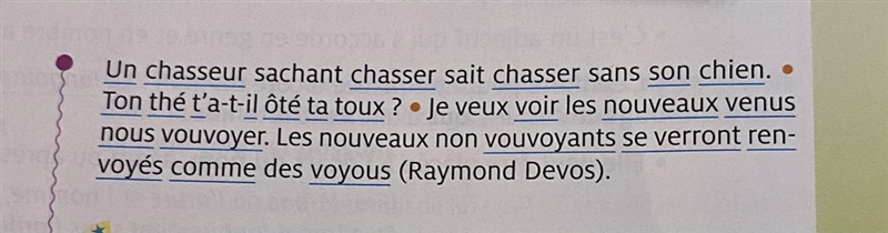 Pouvez vous m’aidez ? Remplacer les mots souligner des phrases suivantes par d’autres-example-1