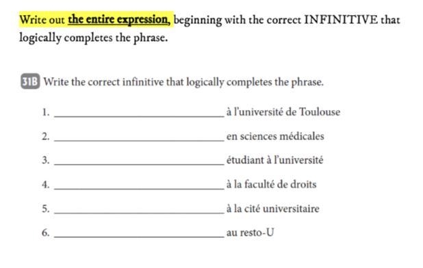 Write out the entire expression, beginning with the correct INFINITIVE that logically-example-1