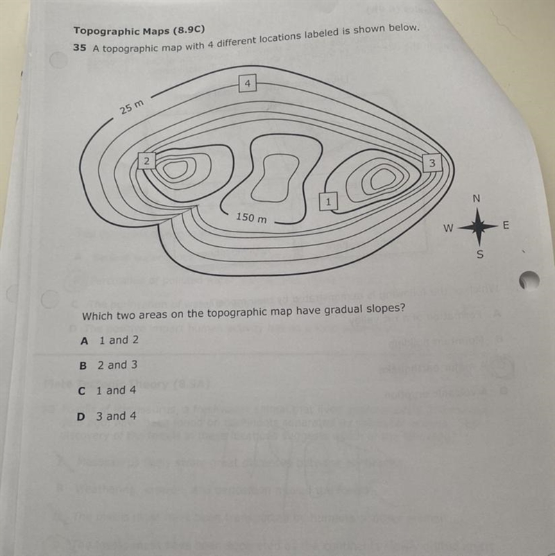 Topographic Maps (8.9C) 35 A topographic map with 4 different locations labeled is-example-1