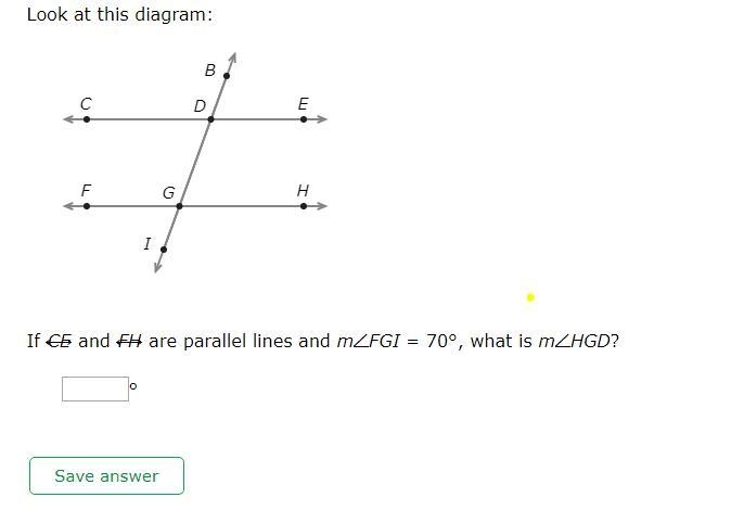 If CE and FH are parallel lines and mFGI = 70°, what is mHGD?-example-1