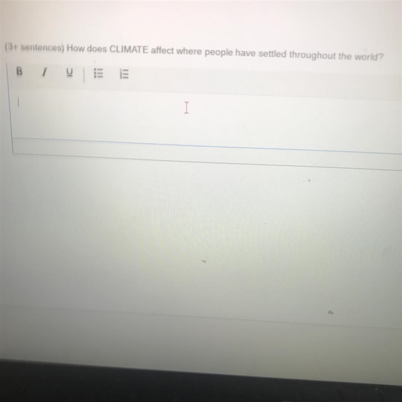 Can y’all help pls . How does climate affect where people have settled throughout-example-1