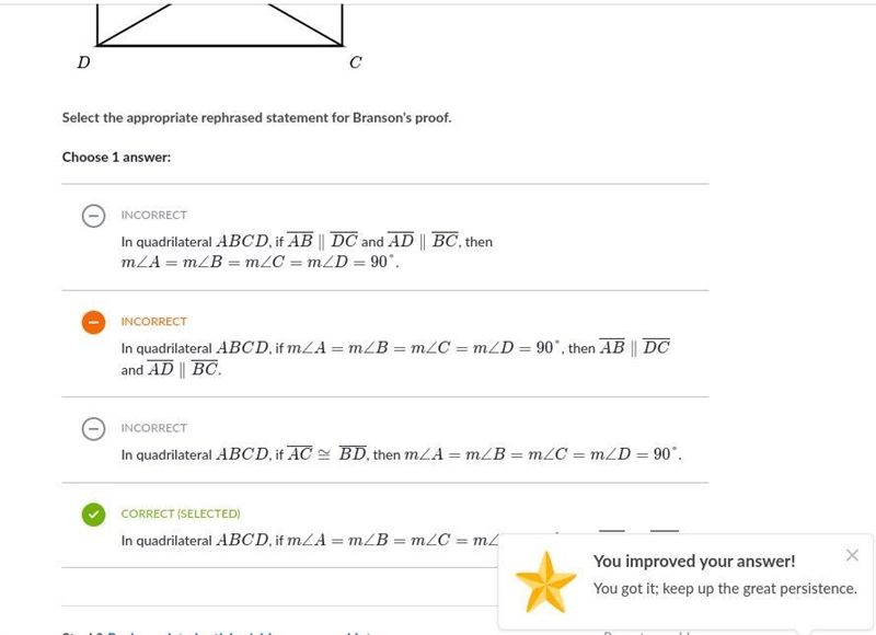 Branson wants to prove that the diagonals in a rectangle are congruent. Select the-example-1