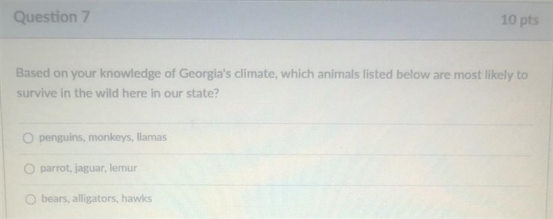 Based on your knowledge of Georgia's climate, which animals listed below are most-example-1