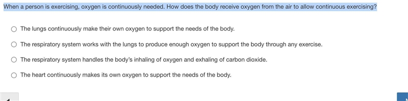 When a person is exercising, oxygen is continuously needed. How does the body receive-example-1