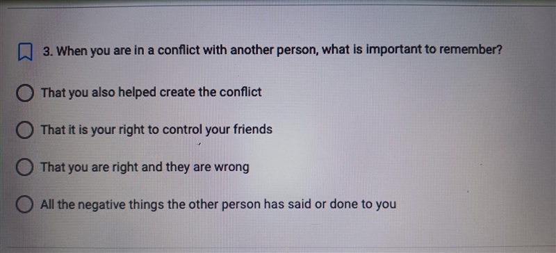 3. When you are in a conflict with another person, what is important to remember? That-example-1