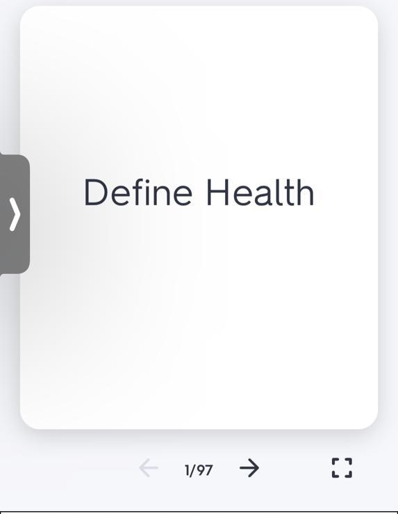 A person's _____________ is their overall physical, mental, and social condition. Not-example-1