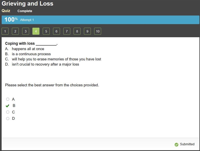 Coping with loss __________. a. happens all at once b. is a continuous process c. will-example-1