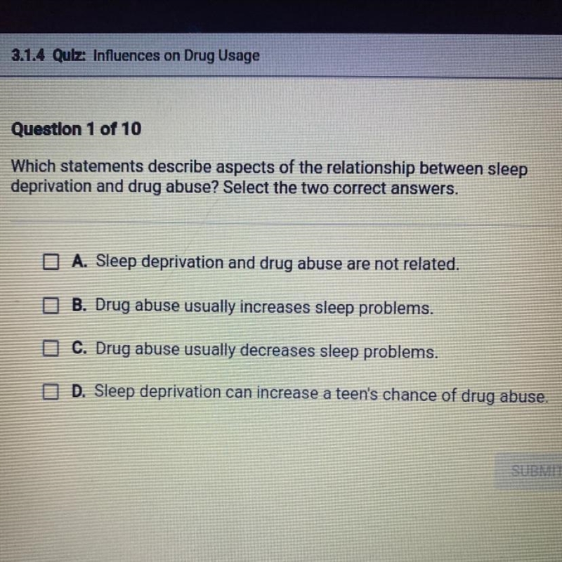 Question 1 of 10 Which statements describe aspects of the relationship between sleep-example-1