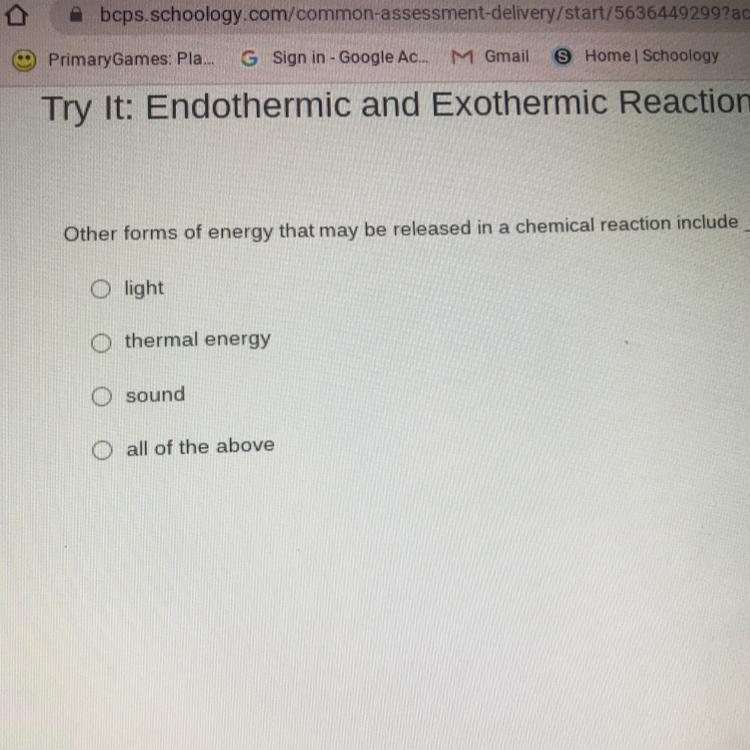 Other forms of energy that may be released in a chemical reaction include _____.-example-1