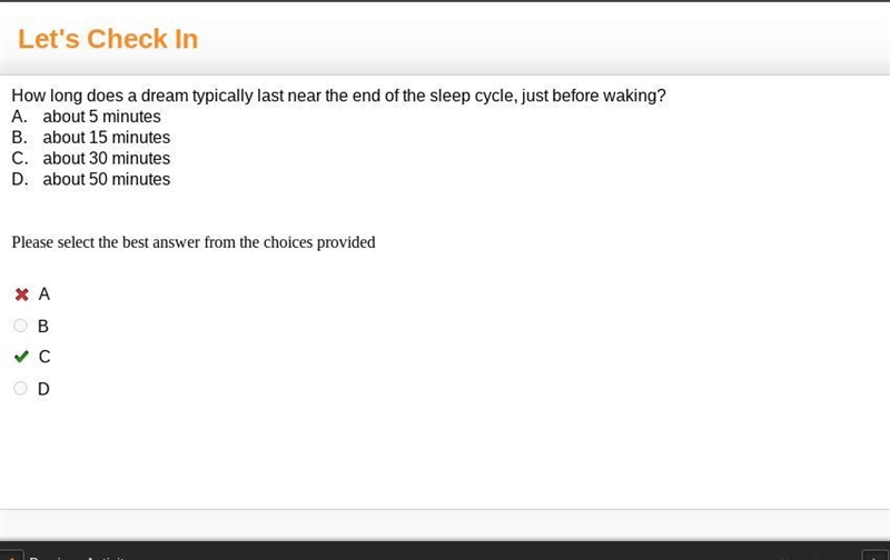 How long does a dream typically last near the end of the sleep cycle, just before-example-1