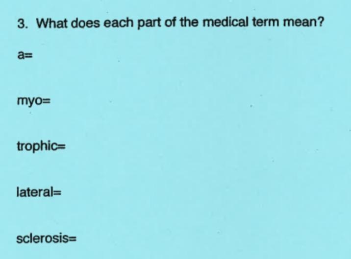 What does ALS mean Lou Gehrig's disease please look at the picture and please help-example-1