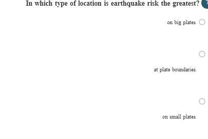 In which type of location is earthquake risk the greatest?-example-1