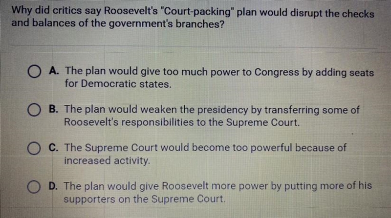 Why did critics say Roosevelt’s “Court-packing” plan would disrupt the checks and-example-1