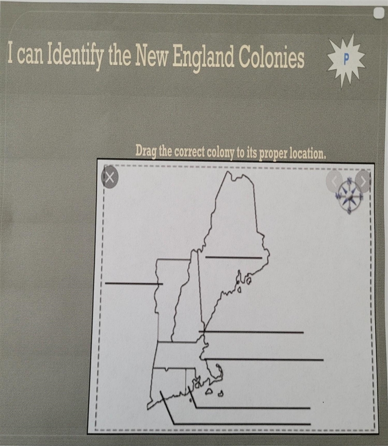 I can Identify the New England Colonies. ​-example-1