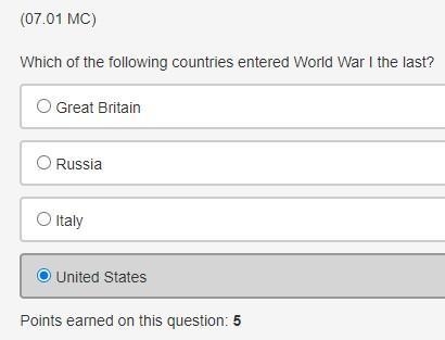 ANSWER PLEASEWhich of the following countries entered World War I the last? A. Great-example-1