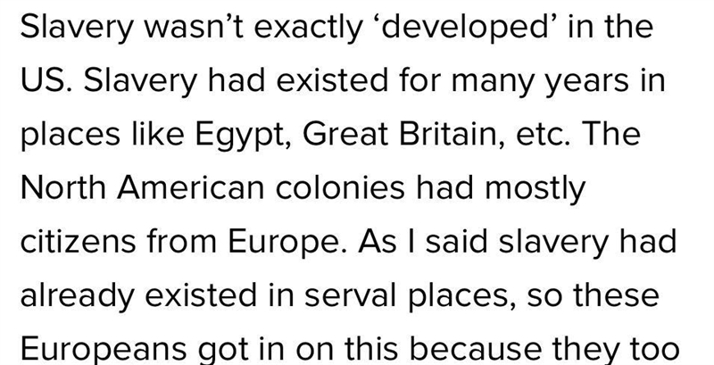 Write three paragraphs answering the following questions: 1. How and why did slavery-example-1