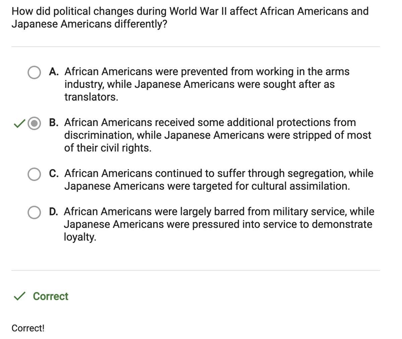 How did political changes during World War II affect African Americans and Japanese-example-1