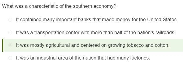 What was a characteristic of the southern economy? It was a transportation center-example-1