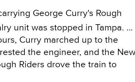 Describe how George Curry first won Roosevelt's admiration.-example-2