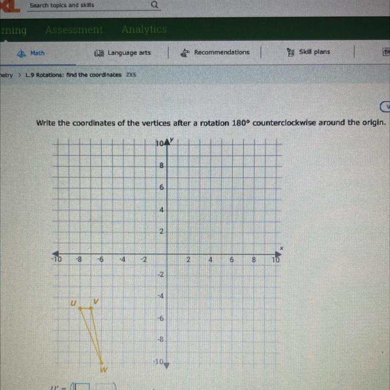 Write the coordinates of the vertices after a rotation 180 counterclockwise around-example-1