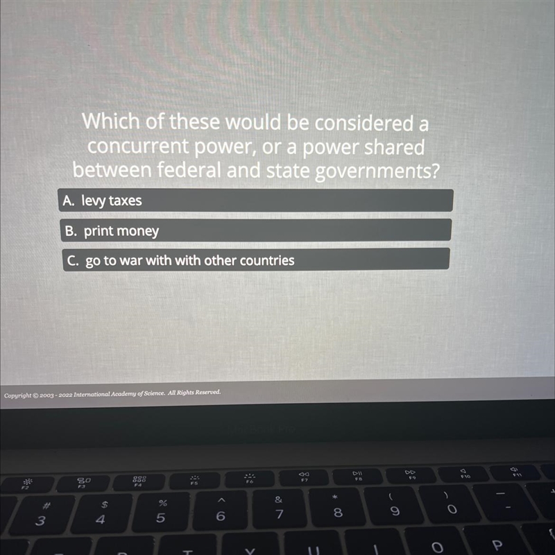 Which of these would be considered a concurrent power, or a power shared between federal-example-1