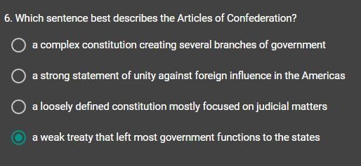 Which sentence best describes the Articles of Confederation?-example-1