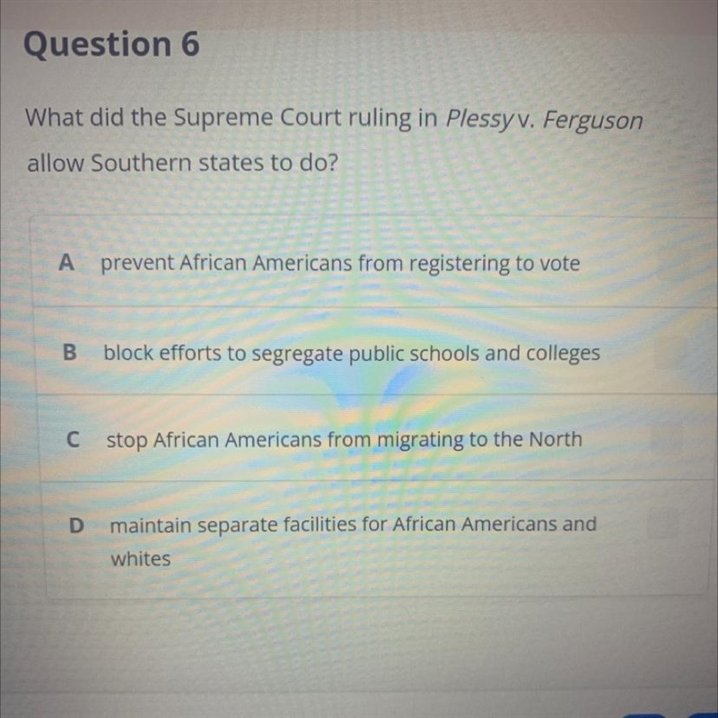 What did the supreme court ruling in plessy v. ferguson allow southern states to do-example-1