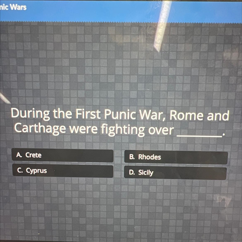 During the First Punic War, Rome and Carthage were fighting over-example-1