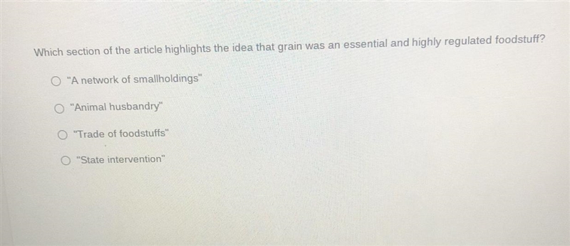 Which section of the article highlights the idea that grain was an essential and highly-example-1