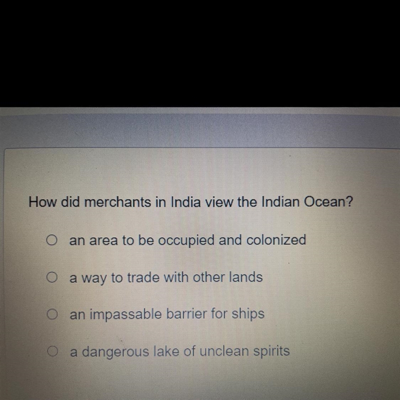 How did merchants in India view the Indian Ocean? an area to be occupied and colonized-example-1